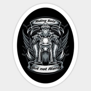 Riding Solo But Not Alone - Biker Life Sticker